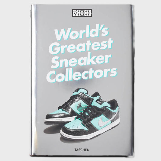 Sneaker Freaker. World's Greatest Sneaker Collectors
